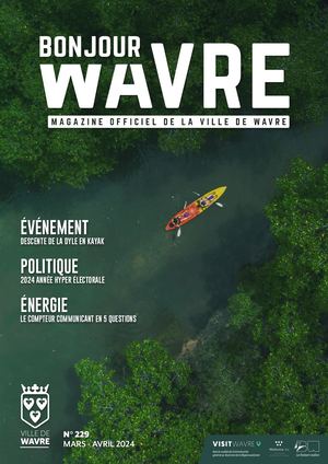 Bonjour Wavre n° 229 — Mars-Avril 2024